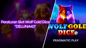 DELUNA4D : Peraturan Slot Online Wolf Gold Dice Terbaru